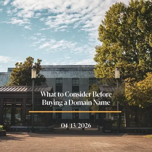 Backdrop of Salem State Library with text that reads, What to Consider Before Buying a Domain Name, yellow line, 04/13/2026